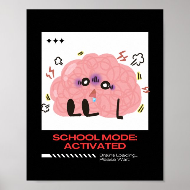 Cartoon des "Funny Brain" - Schulmodus aktiviert Poster (Vorne)