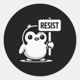 Cartoon Penguin Holding "RESIST" Zeichen - B & W Runder Aufkleber