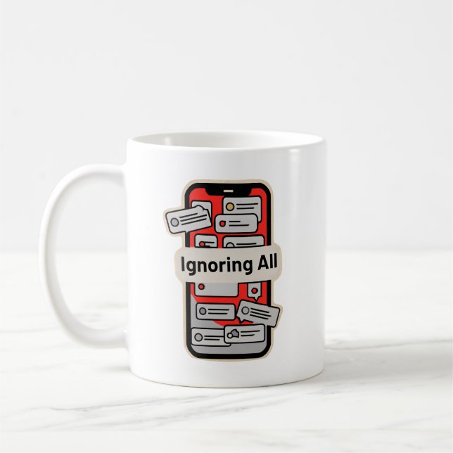 Cartoon Phone with Notifications – “Ignoring All” Kaffeetasse (Links)