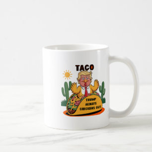 Cartoon Taco -trump kneift immer Kaffeetasse