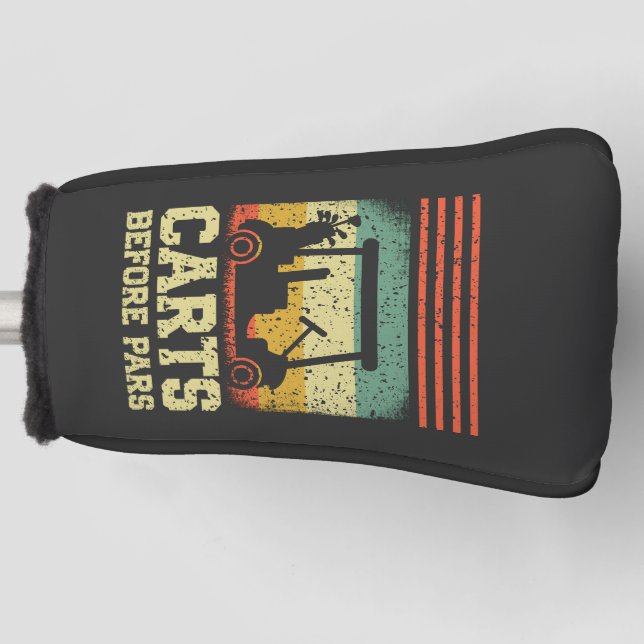 Carts vor Pars | Funny Golf Headcover (Vorderseite)
