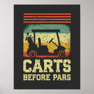 Carts vor Pars   Funny Golf Poster