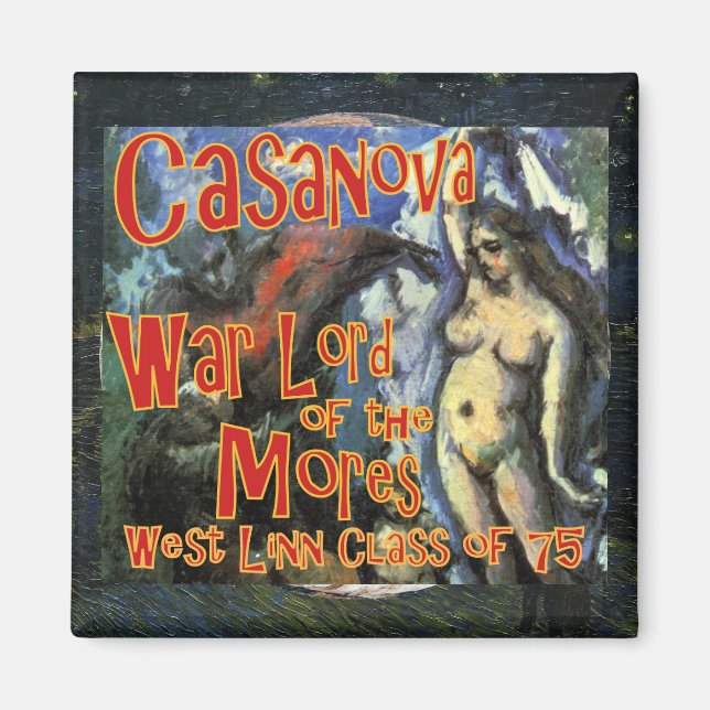 Casanova War Lord Mores WLHS HighOR -> remains the Magnet (Vorne)