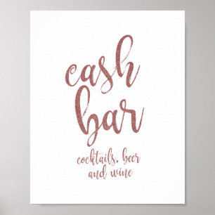 Cash Bar Rose Gold Glitzer 8x10 Hochzeitszeichen Poster