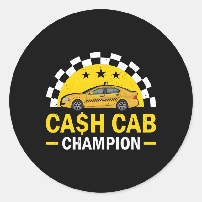 Cash Cab Taxi Fahrer Job Wellt Beste Job Taxi Driv Runder Aufkleber (Vorderseite)