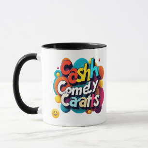"Cash, Comedy, Sparkle" Tasse