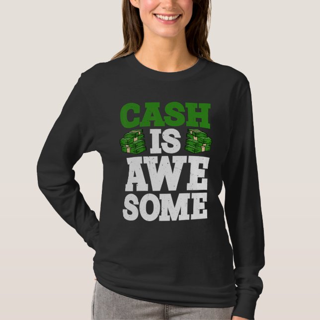 Cash Is Awesome      T-Shirt (Vorderseite)