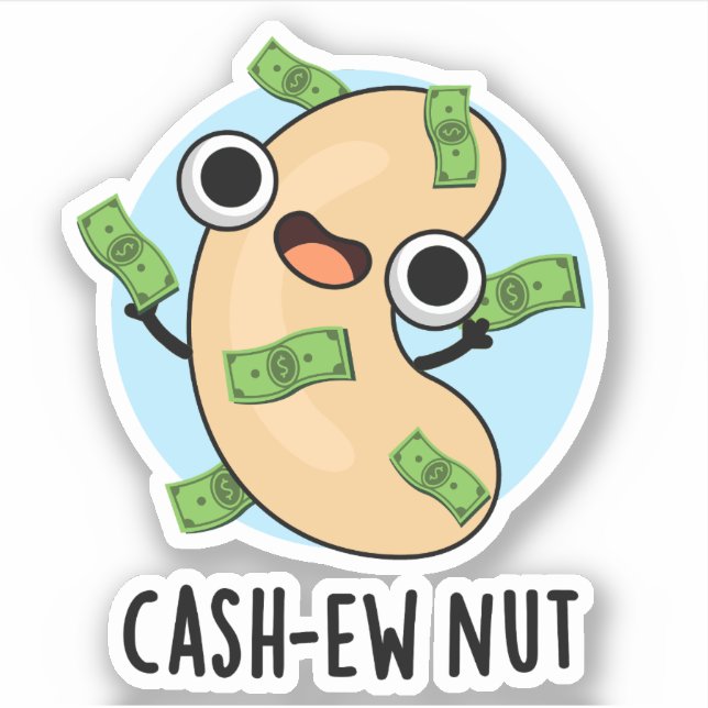 Cash-New Nut Nut Funny Cashew Nut Pun Aufkleber (Vorderseite)