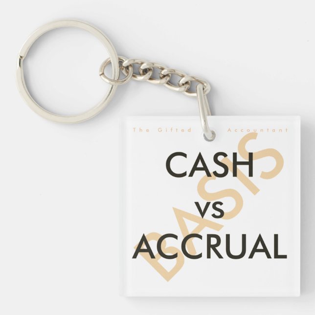 "CASH vs ACCRUAL" (Devant)