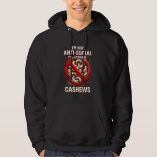 Cashew Allergy Ich bin nur Anti Cashews Hoodie