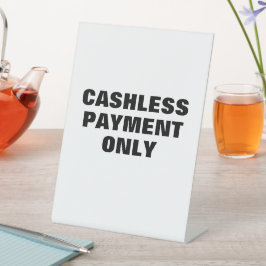 Cashless Payment Sign, Retail Store, Boutique Sockelschild
