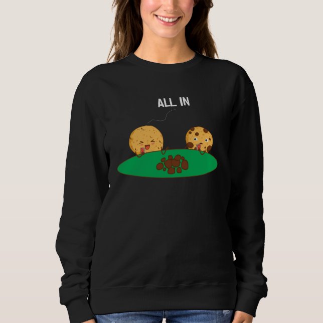 casino for men cookies playing poker gambler sweatshirt (Vorderseite)