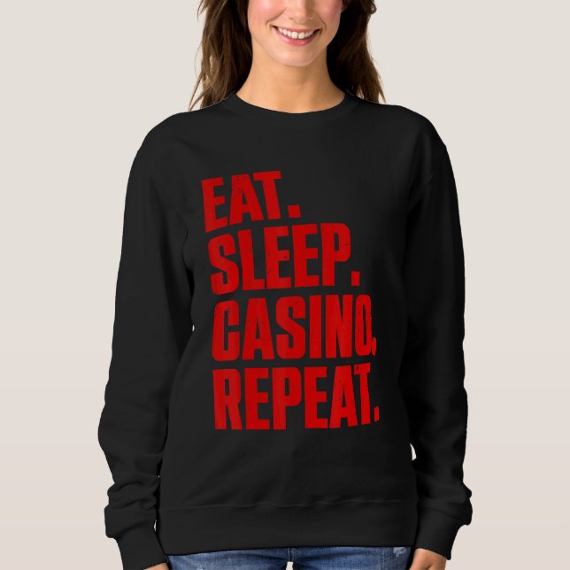 Casino  For Men Women Casino Gambler Poker 1 Sweatshirt (Vorderseite)