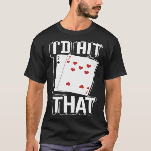 Casino für Männer Ich würde diesen Spieler treffen T-Shirt