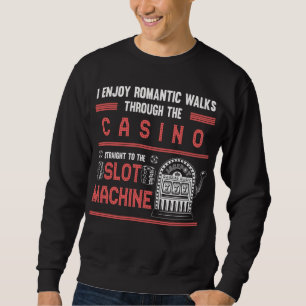 Casino Lucky Spielautomat Sweatshirt