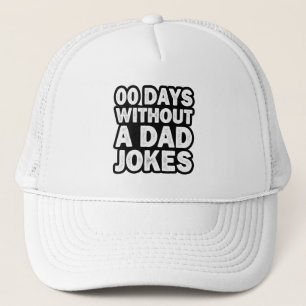 Casquette 00 Jours Sans Un Père Blague Sarcastique Père Drôl
