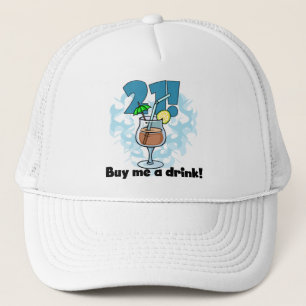 Casquette 21 Achetez-moi un T-shirts et cadeaux Drink