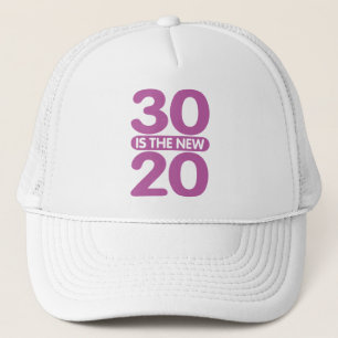 Casquette 30 est le nouveau 20