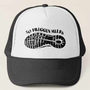 Casquette 50 Miles Friggin Ultra Running