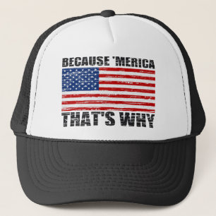 Casquette Affligé PARCE QUE 'MERICA QUI EST POURQUOI