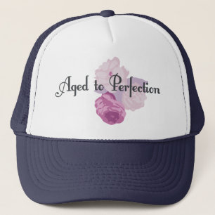 Casquette Âgé à la perfection !