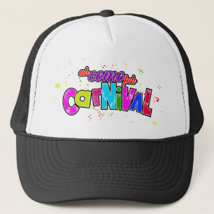 Casquette Ah Come fuh Carnival