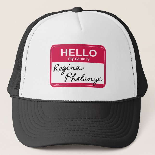 Casquette AMIS™| Bonjour, je m'appelle Regina Phalange (Devant)
