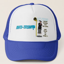 Casquette Anti Trump / Juste là où vous êtes, Trucker Hat