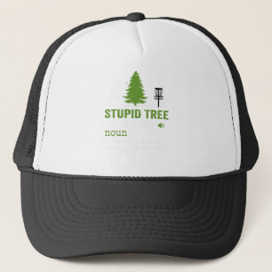 Casquette arbre stupide