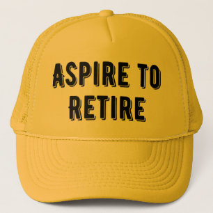 Casquette Aspire à la retraite de chapeau de camion, partie 
