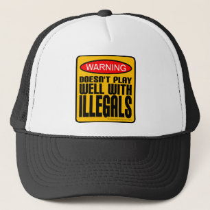 Casquette Attention : Ne joue pas bien avec les clandestins