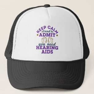 Casquette Audiologie amusante Conserver le calme Admettre av