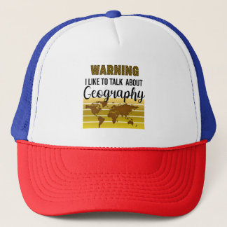 Casquette Avertissement J'aime parler de Géographie