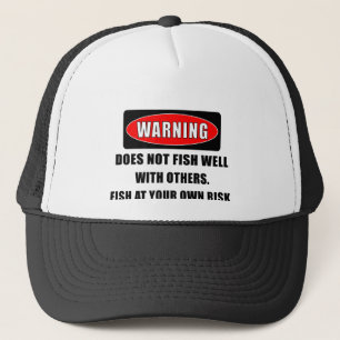 Casquette Avertissement ! Ne pêche pas bien avec d'autres !