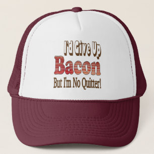 Casquette Bacon Quitter