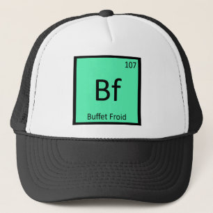 Casquette Bf - Buffet Froid Chimie Symbole du tableau périod