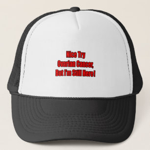 Casquette Bien Essaie Le Cancer De L'Ovarien.