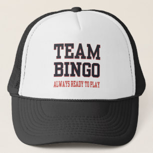 Casquette Bingo-test d'équipe - préparez toujours pour jouer