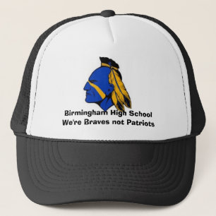 Casquette BIR, Birmingham haut SchoolWe're brave pas Pat…