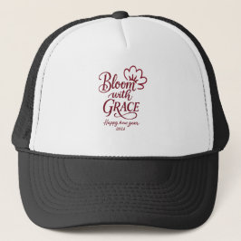 Casquette Bloom with Grace – New Year 2026 Trucker Hat