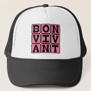 Casquette Bon Vivant, Foie de la bonne vie Phrase latine