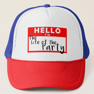 Casquette Bonjour Nom Tag Je suis la vie du Parti