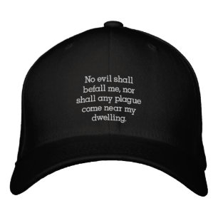Casquette Brodée Aucune peste ne s'approchera de mon logement
