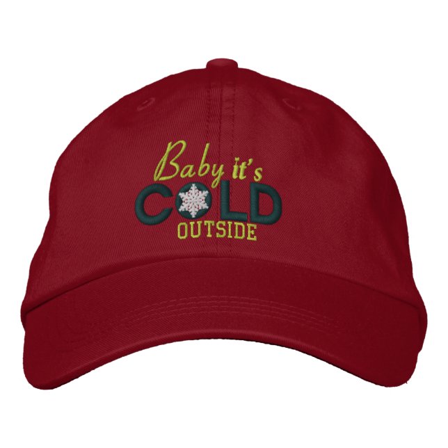 Casquette Brodée Baby It's Cold Outside Snowflakes Embroidered (Devant)