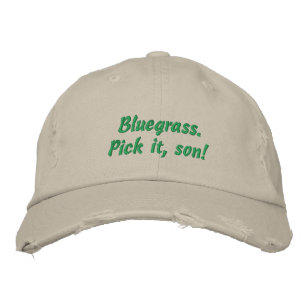 Casquette Brodée Bluegrass : choisis-le, mon fils !