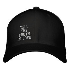Casquette Brodée Dis la vérité en amour