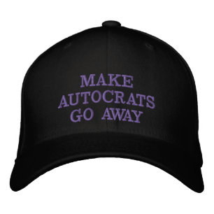Casquette Brodée Faire disparaître les autocrates (alternative) Cas