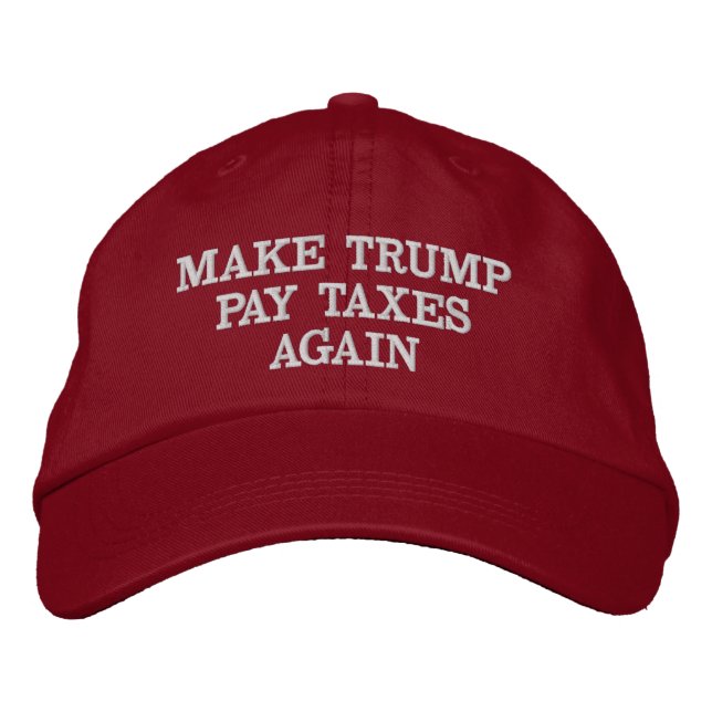 CASQUETTE BRODÉE FAIRE PAYER DE NOUVEAU LES IMPÔTS DE DONALD TRUMP (Devant)