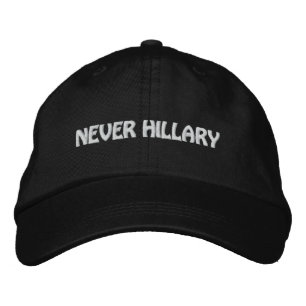 Casquette Brodée JAMAIS HILLARY Pour Le Président 2016