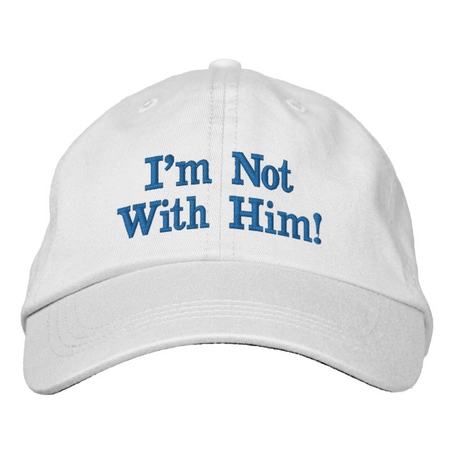 Casquette Brodée Je ne suis pas avec lui (Devant)